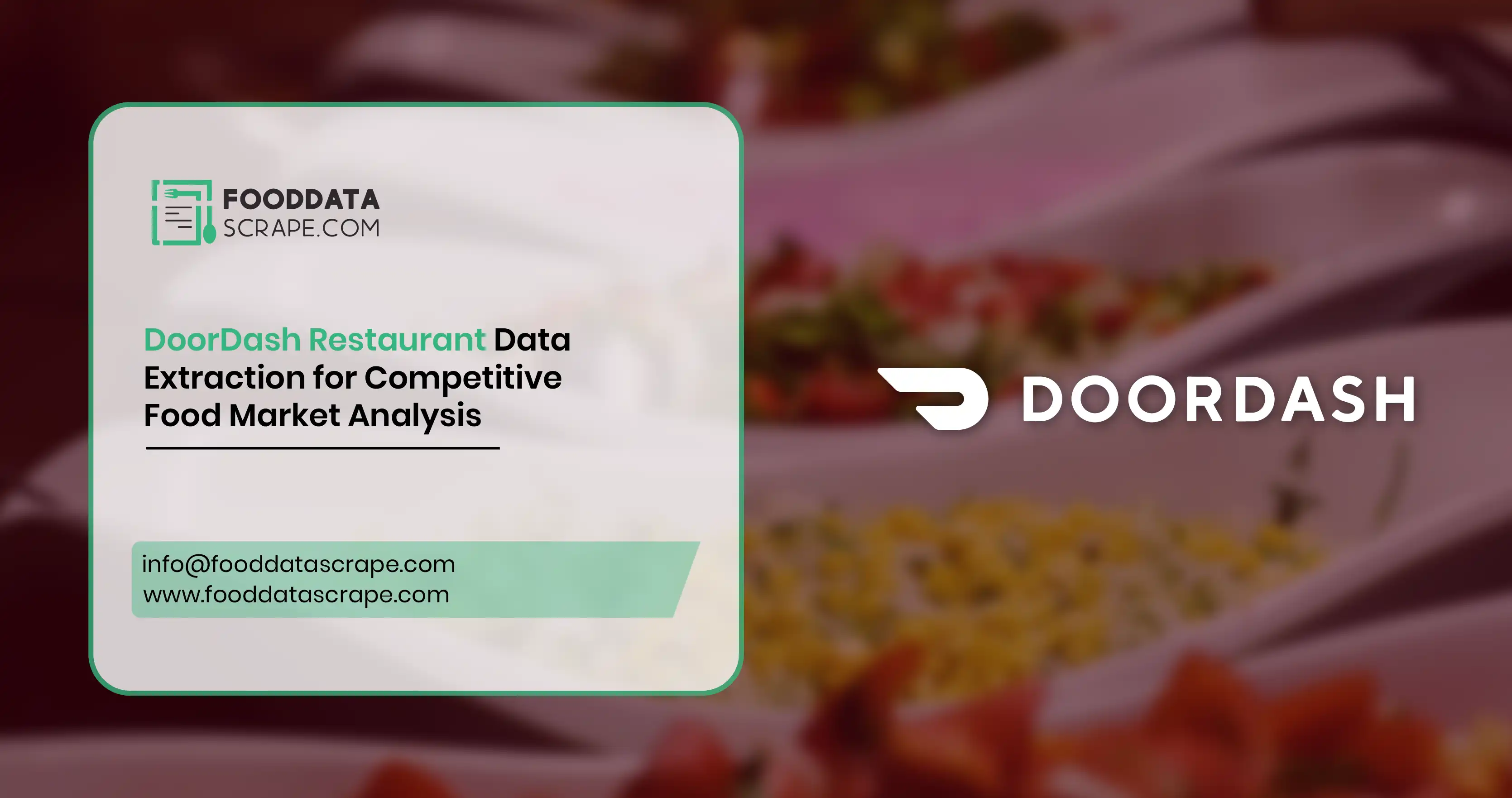 DoorDash Restaurant Data Extraction for Competitive Food Market Analysis